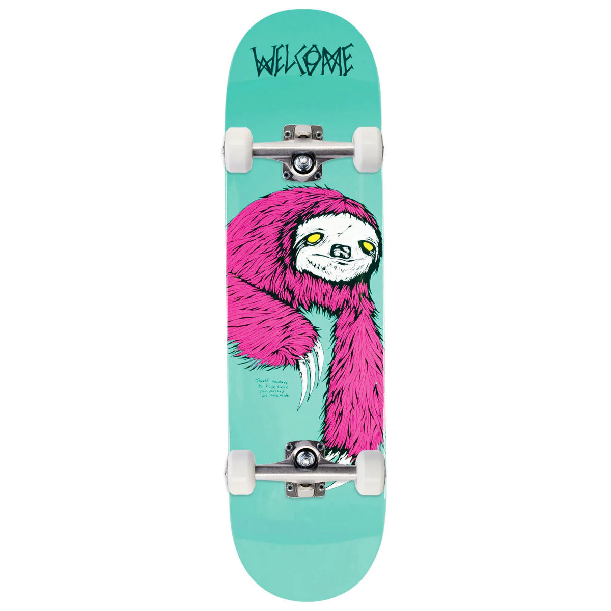 Welcome Sloth On Slappy Slap Skateboard Complete - Teal Dip - 9.50"